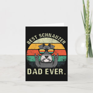 Dog Vintage Best Schnauzer Dad Ever Shirt Fathers  Card