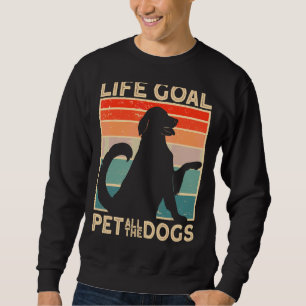 Dog Walk Dog Accessories Life Goal Pet All The Dog Sweatshirt