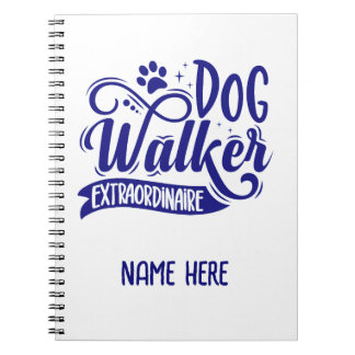 Dog Walker Extraordinaire Personalised Notebook