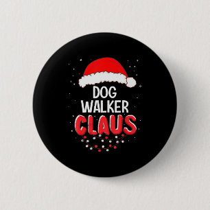Dog Walker Santa Claus Christmas Matching Costume  6 Cm Round Badge