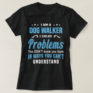 Dog Walker T-Shirt