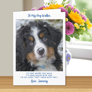 Dog Walker Thank You - Blue Pet Photo Cute Dog