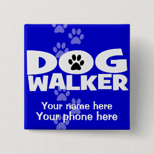 Dog Walking and Dog Walker promotion! 15 Cm Square Badge
