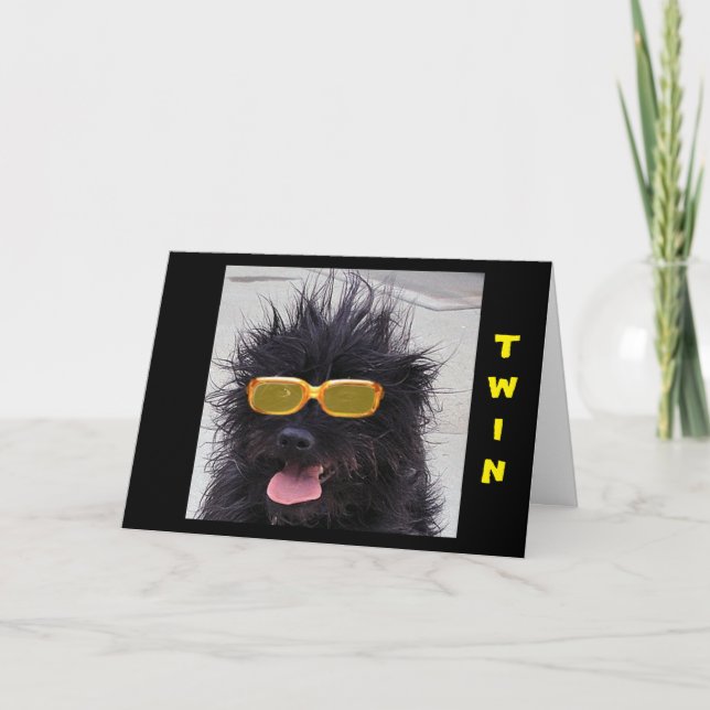 DOG WEARING COOL SUNGLASSES HAPPY BIRTHDAY TWIN CARD (Front)