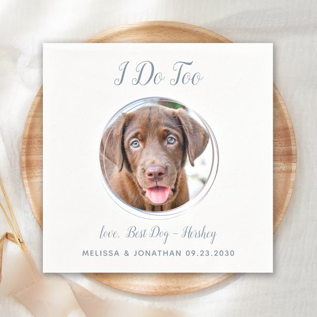 Dog Wedding Modern I Do Too Dusty Blue Pet Photo  Napkin (Creator Uploaded)
