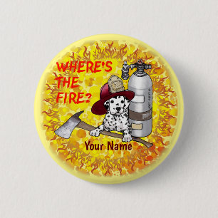 Dog Wheres The Fire Firefighter pin