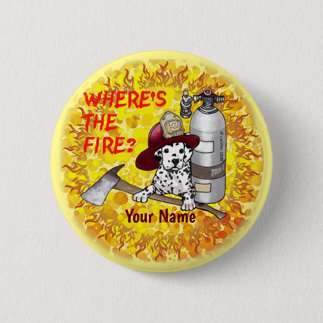 Dog Wheres The Fire Firefighter pin (Front)