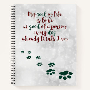 Dog Wisdom Inspirational Notebook