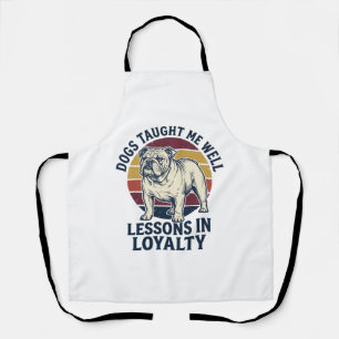 Dog Wisdom Shirt Vintage Bulldog Lesson Graphic_1 Apron