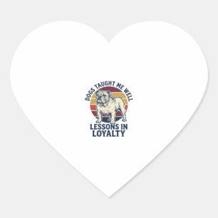 Dog Wisdom Shirt Vintage Bulldog Lesson Graphic_1 Heart Sticker