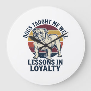 Dog Wisdom Shirt Vintage Bulldog Lesson Graphic_1 Large Clock