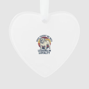 Dog Wisdom Shirt Vintage Bulldog Lesson Graphic_1 Ornament