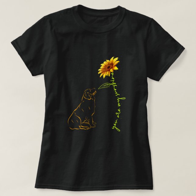 Dog You Are My Sunshine Dog Mum Dad Pet Lover T-Shirt (Design Front)