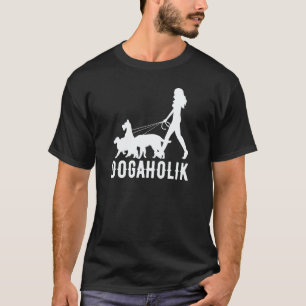 Dogaholic  Walking With Dog Costume T-Shirt