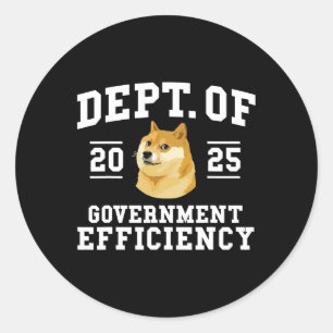 Doge D.o.g.e Department Of Government Efficiency T Classic Round Sticker