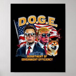 Doge D.o.g.e. Make America Efficient Again Trump D Poster