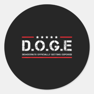 Doge Democrats Officially Getting Exposed - Funny Classic Round Sticker