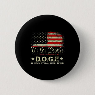 Doge Democrats Officially Getting Exposed Trump 20 6 Cm Round Badge