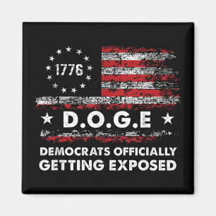 Doge Democrats Officially Getting Exposed Trump 20 Magnet