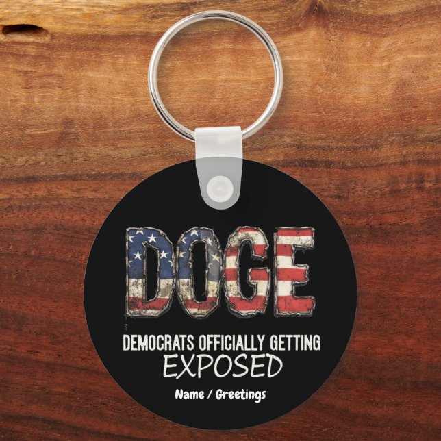 DOGE Is Making Democrats Officially Getting Expose Key Ring (Front)
