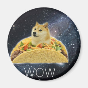 doge space taco meme magnet