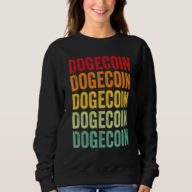 Dogecoin Crypto Rainbow Text Design Sweatshirt (Front)