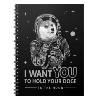 Dogecoin Doge I Want You To The Moon Crypto Funny Notebook