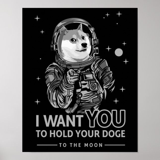 Dogecoin Doge I Want You To The Moon Crypto Funny Poster (Front)