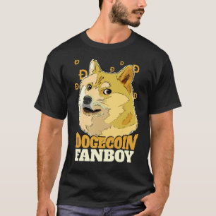 Dogecoin Fanboy  Doge and Crypto T-Shirt