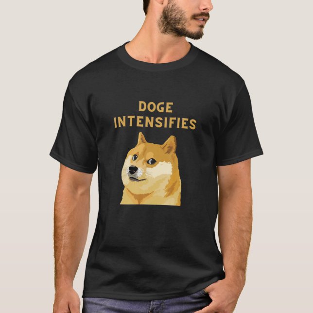 Dogecoin Intensifies Cryptocurrency T-Shirt (Front)