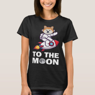 Dogecoin To The Moon Crypto Trader Investor T-Shirt