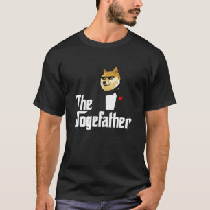 Dogefather Dogecoin Doge Crypto Moon HODL Funny Me T-Shirt