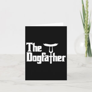 Dogfaher Hot Dog Funny Barbecue Joke  Card