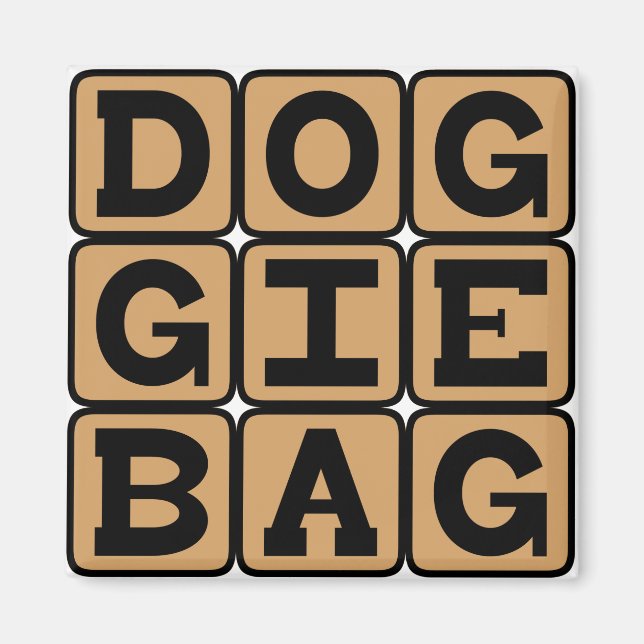 Doggie Bag, Restaurant Leftovers Magnet (Front)