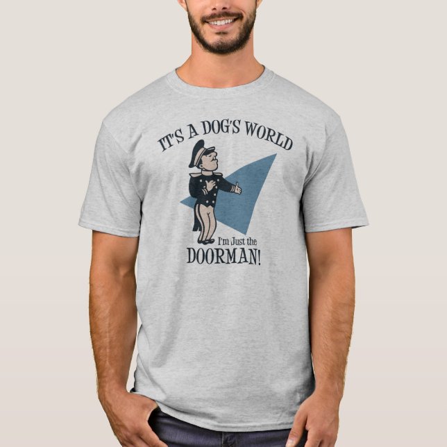 Doggie Doorman T-Shirt (Front)