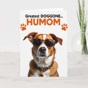 Doggone Humom Great Card