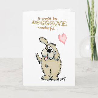 Doggone wonderful if you would be my valentine! holiday card