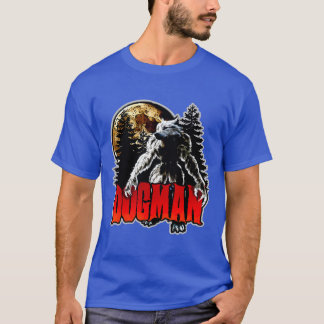 Dogman America's Werewolf Monster Cryptid  T-Shirt