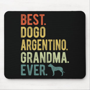 Dogo Argentino Grandma Ever Dog Lovers Mother's Da Mouse Mat