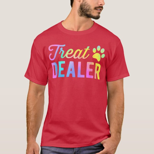 Dogreat Dealer Dog Owner Dogreatsie Dye Dog Lover  T-Shirt (Front)