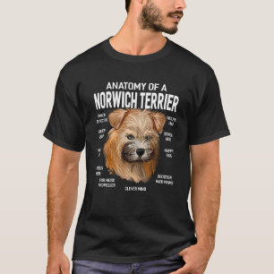 Dogs 365 Anatomy Of A Norwich Terrier Dog Funny Gi T-Shirt