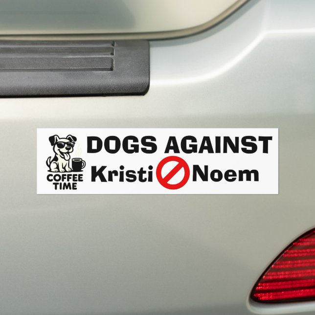 Dogs Against Kristi Noem Bumper Sticker (On Car)