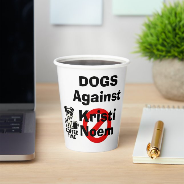 Dogs Against Kristi Noem Paper Cup (Insitu)