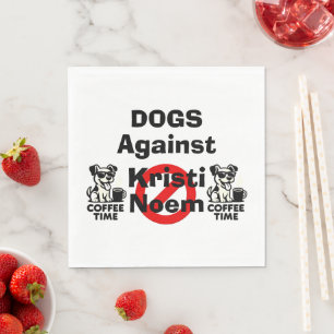 Dogs Against Kristi Noem Paper Napkin