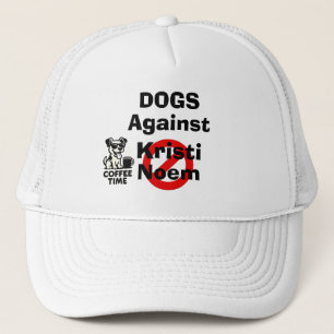 Dogs Against Kristi Noem Trucker Hat