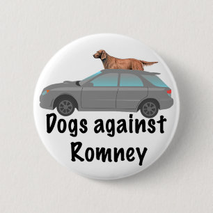 Dogs against Romney 6 Cm Round Badge