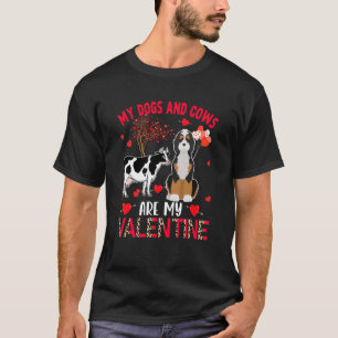 Dogs And Cows Are My Valentine Bernedoodle With Co T-Shirt