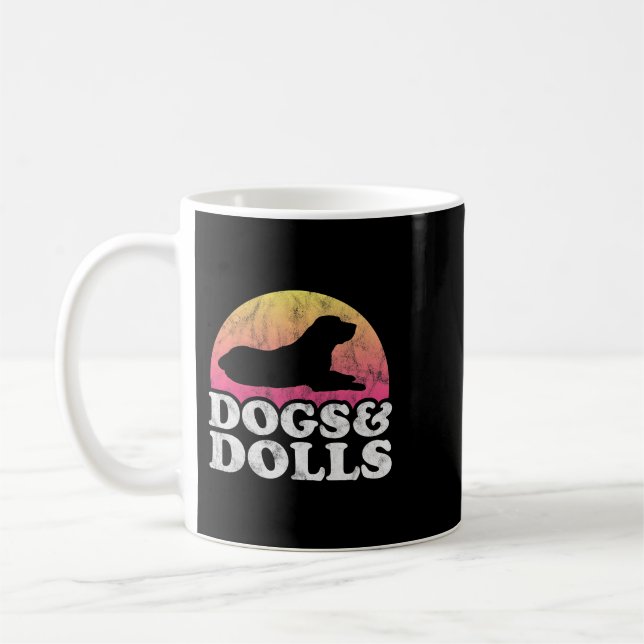 Dogs and Dolls Mens or Womens Dog and Doll Coffee Mug (Left)
