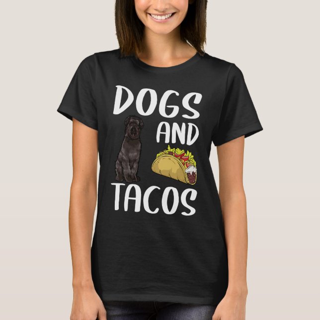 Dogs And Tacos Bouvier des Flandres Mexican Food T-Shirt (Front)