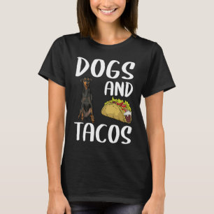 Dogs And Tacos Manchester Terrier Mexican Food T-Shirt